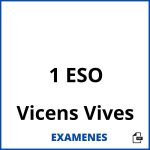 Examenes 1 ESO Vicens Vives PDF