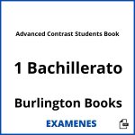 Examenes Advanced Contrast Students Book 1 Bachillerato Burlington Books PDF
