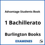 Examenes Advantage Students Book 1 Bachillerato Burlington Books PDF