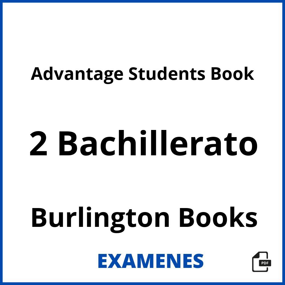 Advantage Students Book 2 Bachillerato Burlington Books