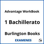 Examenes Advantage WorkBook 1 Bachillerato Burlington Books PDF
