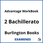 Examenes Advantage WorkBook 2 Bachillerato Burlington Books PDF
