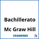 Examenes Bachillerato Mc Graw Hill PDF