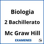 Examenes Biologia 2 Bachillerato Mc Graw Hill PDF