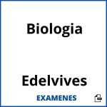 Examenes Biologia Edelvives PDF