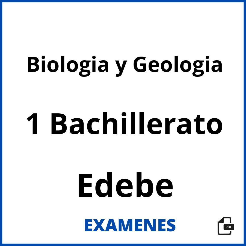 Biologia y Geologia 1 Bachillerato Edebe