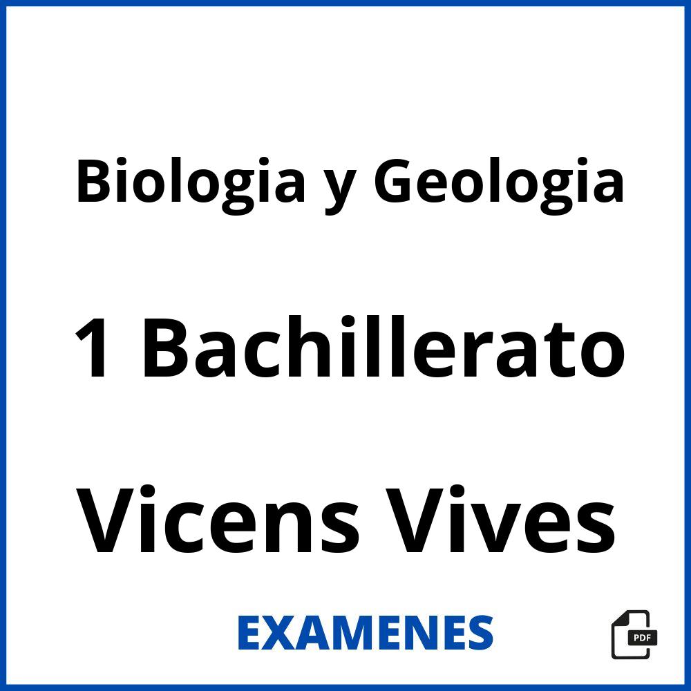 Biologia y Geologia 1 Bachillerato Vicens Vives