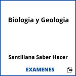 Examenes Biologia y Geologia Santillana Saber Hacer PDF