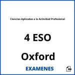 Examenes Ciencias Aplicadas a la Actividad Profesional 4 ESO Oxford PDF
