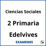 Examenes Ciencias Sociales 2 Primaria Edelvives PDF
