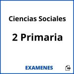 Examenes Ciencias Sociales 2 Primaria PDF
