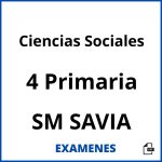Examenes Ciencias Sociales 4 Primaria SM SAVIA PDF