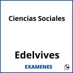 Examenes Ciencias Sociales Edelvives PDF