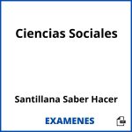 Examenes Ciencias Sociales Santillana Saber Hacer PDF