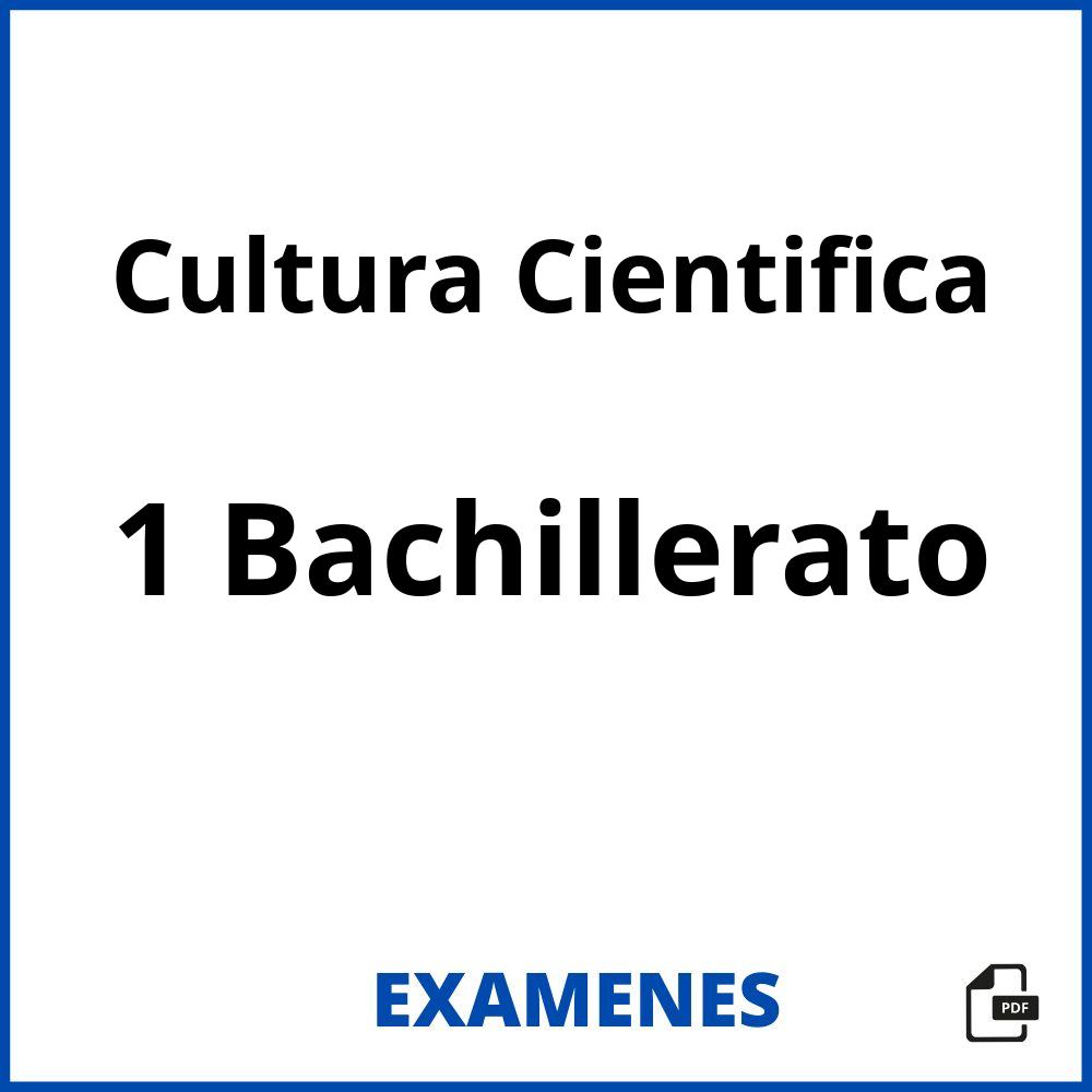 Cultura Cientifica 1 Bachillerato