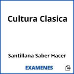 Examenes Cultura Clasica Santillana Saber Hacer PDF