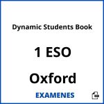Examenes Dynamic Students Book 1 ESO Oxford PDF