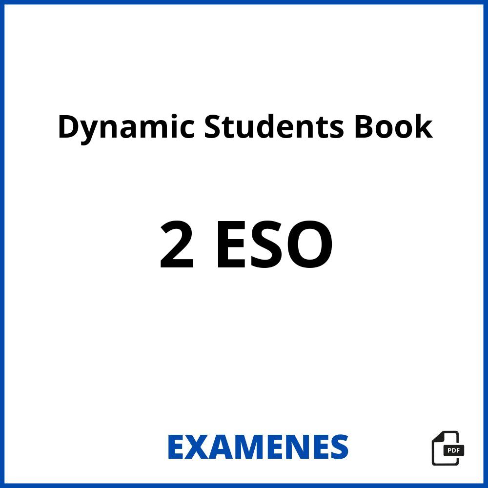 Dynamic Students Book 2 ESO