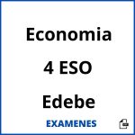 Examenes Economia 4 ESO Edebe PDF