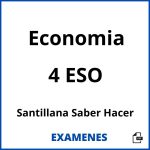 Examenes Economia 4 ESO Santillana Saber Hacer PDF