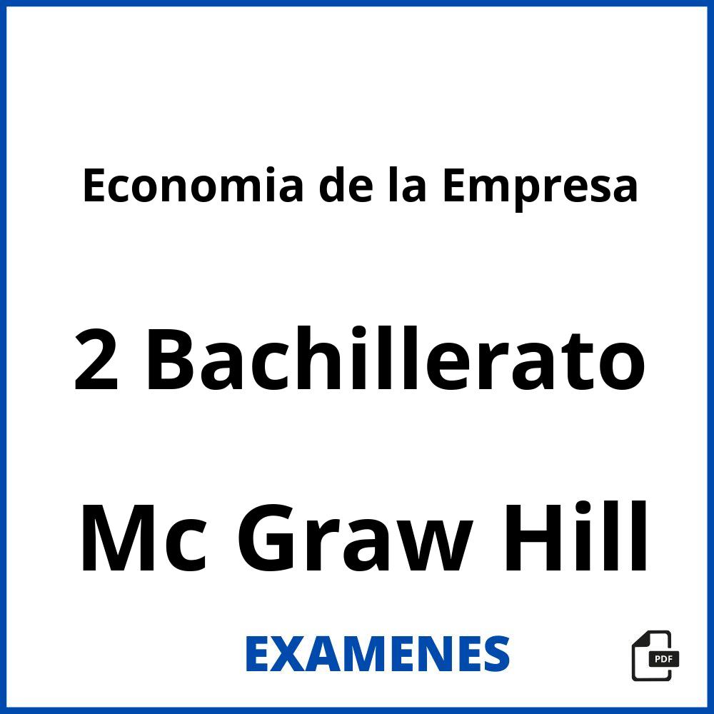Partido cerca Misterio ▷ Examenes Economia de la Empresa 2 Bachillerato Mc Graw Hill PDF 2022