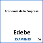 Examenes Economia de la Empresa Edebe PDF