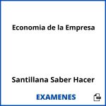 Examenes Economia de la Empresa Santillana Saber Hacer PDF