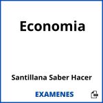 Examenes Economia Santillana Saber Hacer PDF