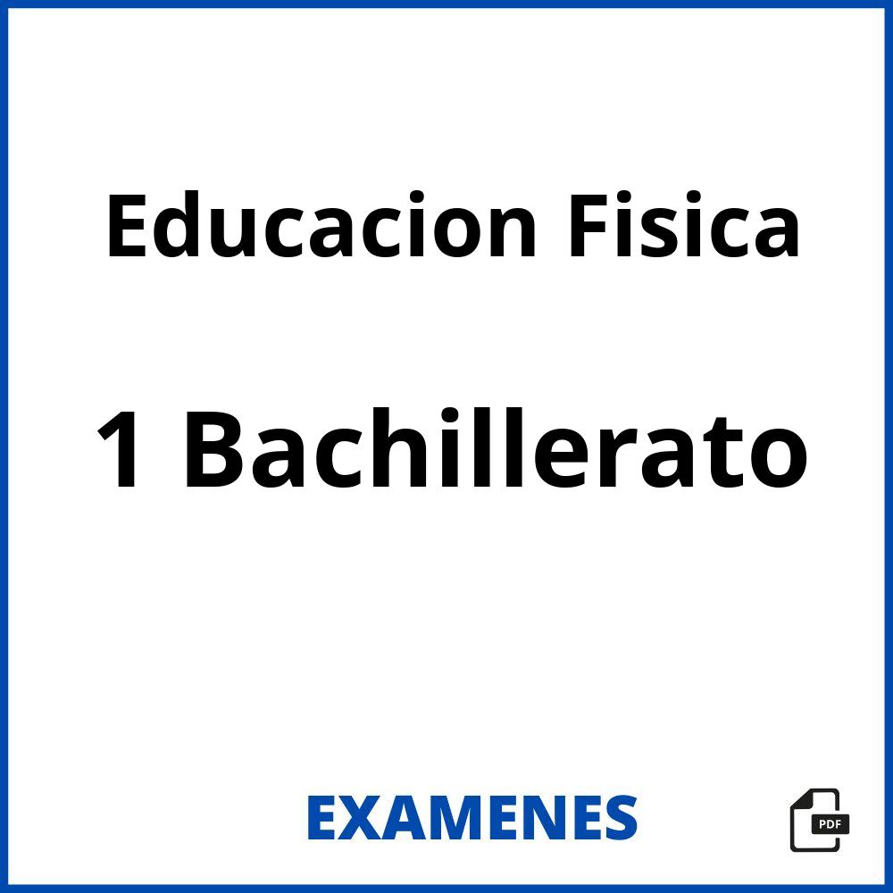 Educacion Fisica 1 Bachillerato