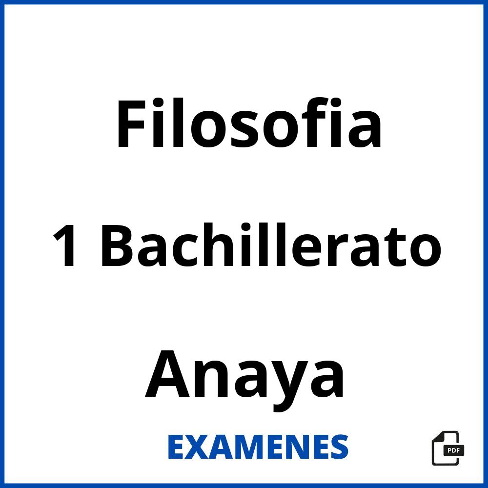 Filosofia 1 Bachillerato Anaya