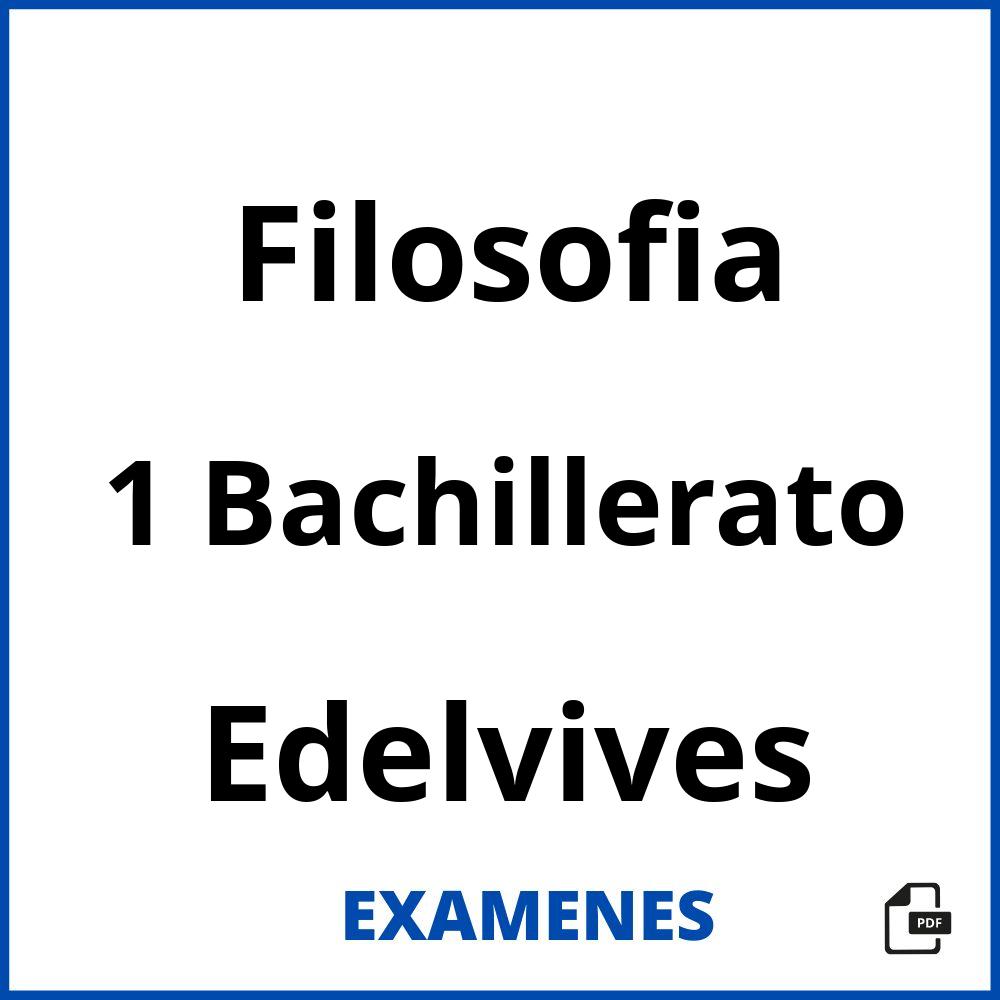 Filosofia 1 Bachillerato Edelvives