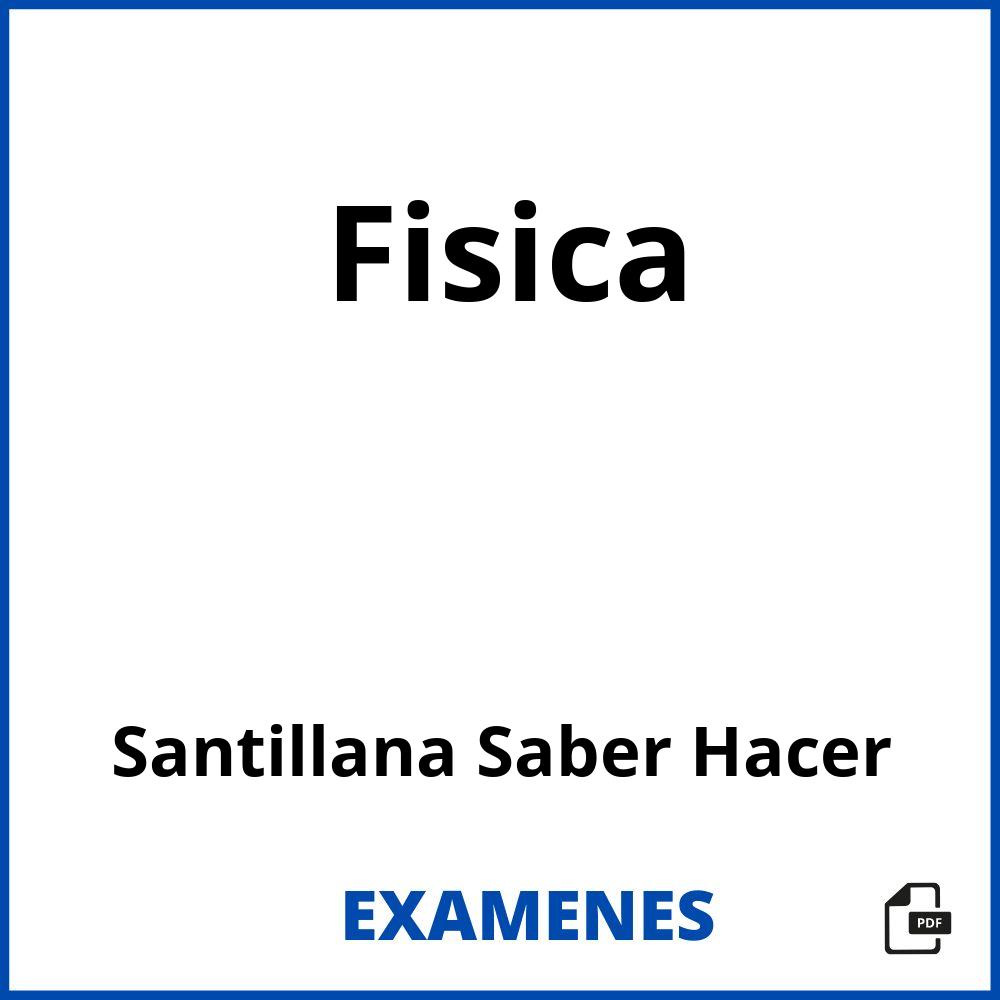 Fisica Santillana Saber Hacer