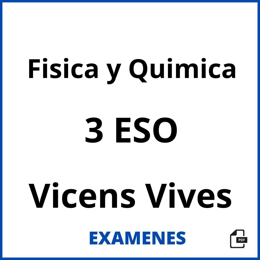 Fisica y Quimica 3 ESO Vicens Vives