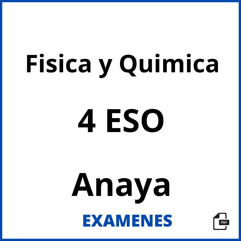 Fisica y Quimica 4 ESO Anaya