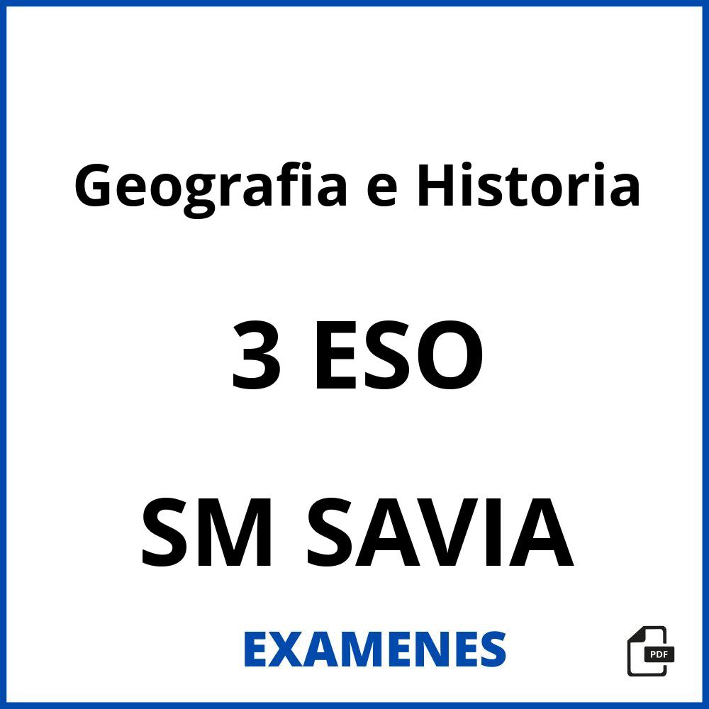 Geografia e Historia 3 ESO SM SAVIA