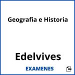 Examenes Geografia e Historia Edelvives PDF
