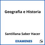 Examenes Geografia e Historia Santillana Saber Hacer PDF