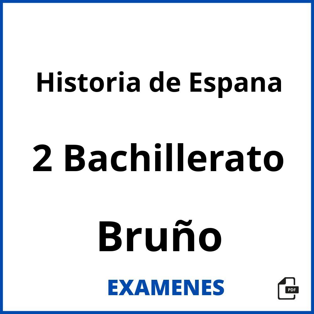 Historia de Espana 2 Bachillerato Bruño