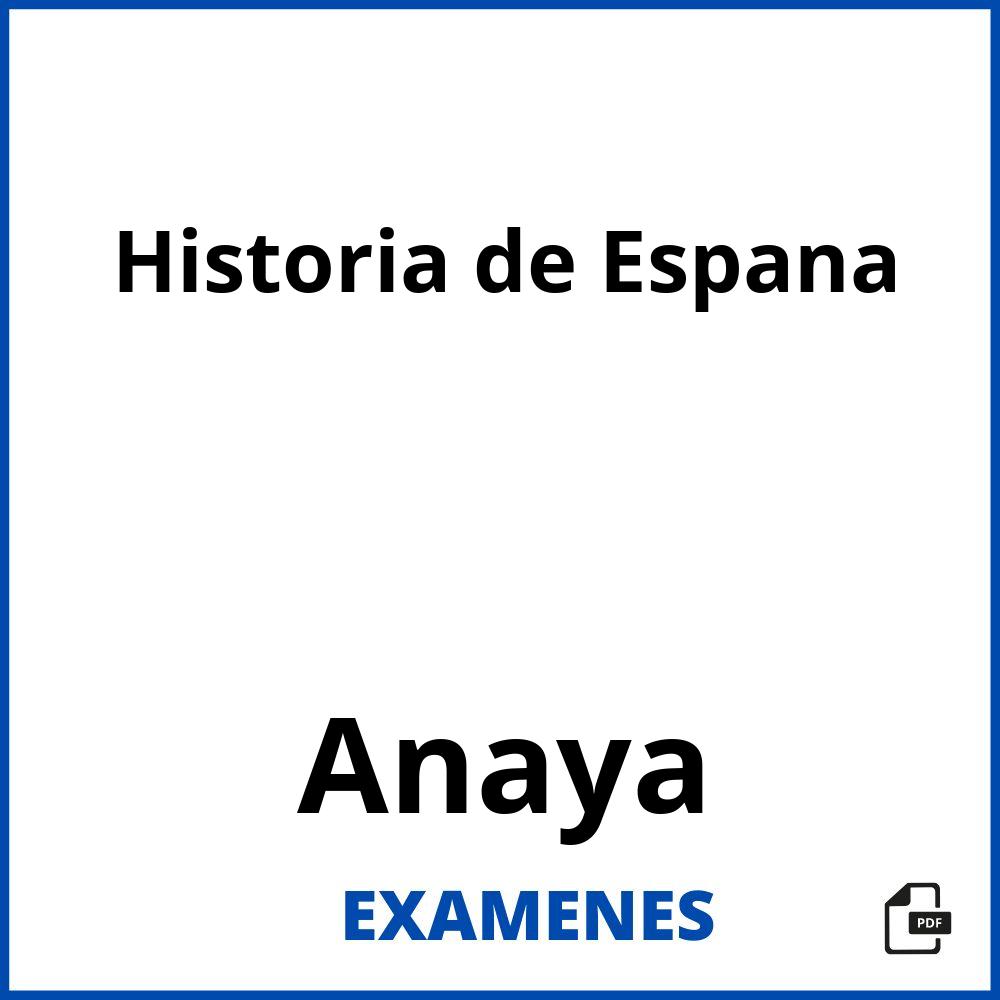 Historia de Espana Anaya