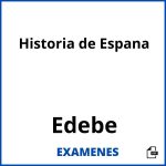 Examenes Historia de Espana Edebe PDF