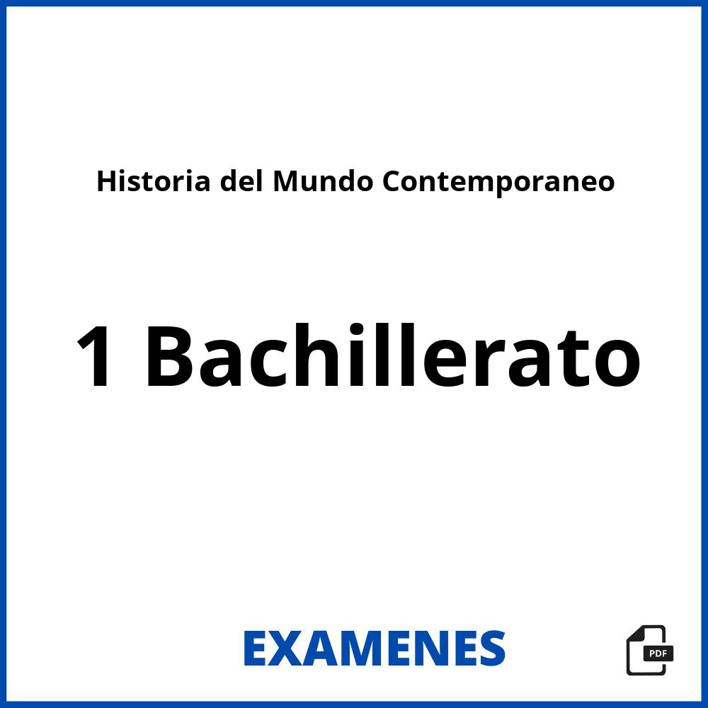 Historia del Mundo Contemporaneo 1 Bachillerato