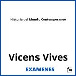 Examenes Historia del Mundo Contemporaneo Vicens Vives PDF