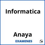 Examenes Informatica Anaya PDF