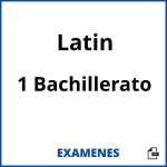 Examenes Latin 1 Bachillerato PDF