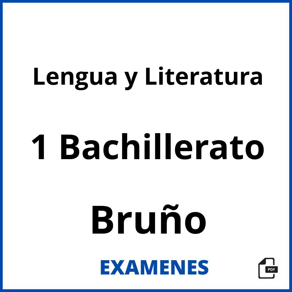 Lengua y Literatura 1 Bachillerato Bruño