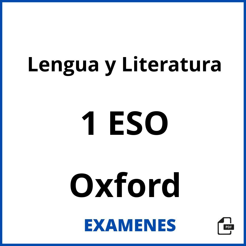 Lengua y Literatura 1 ESO Oxford