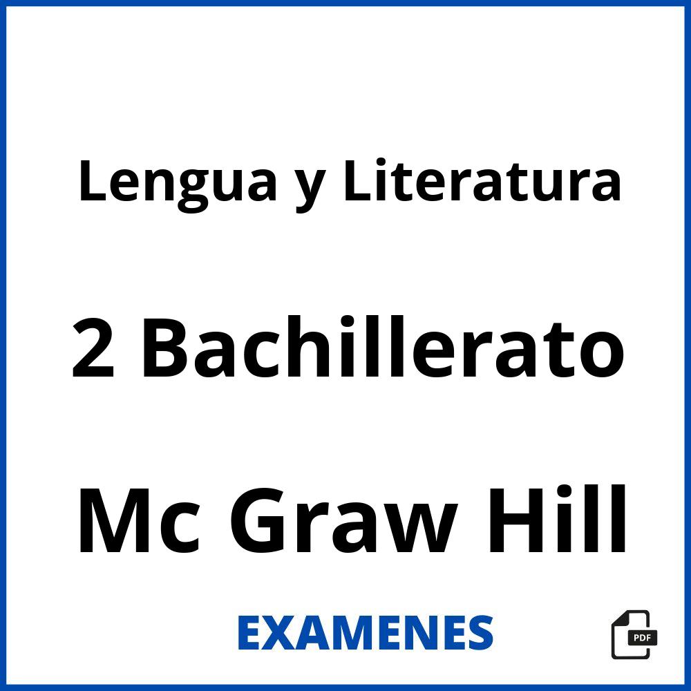 Lengua y Literatura 2 Bachillerato Mc Graw Hill