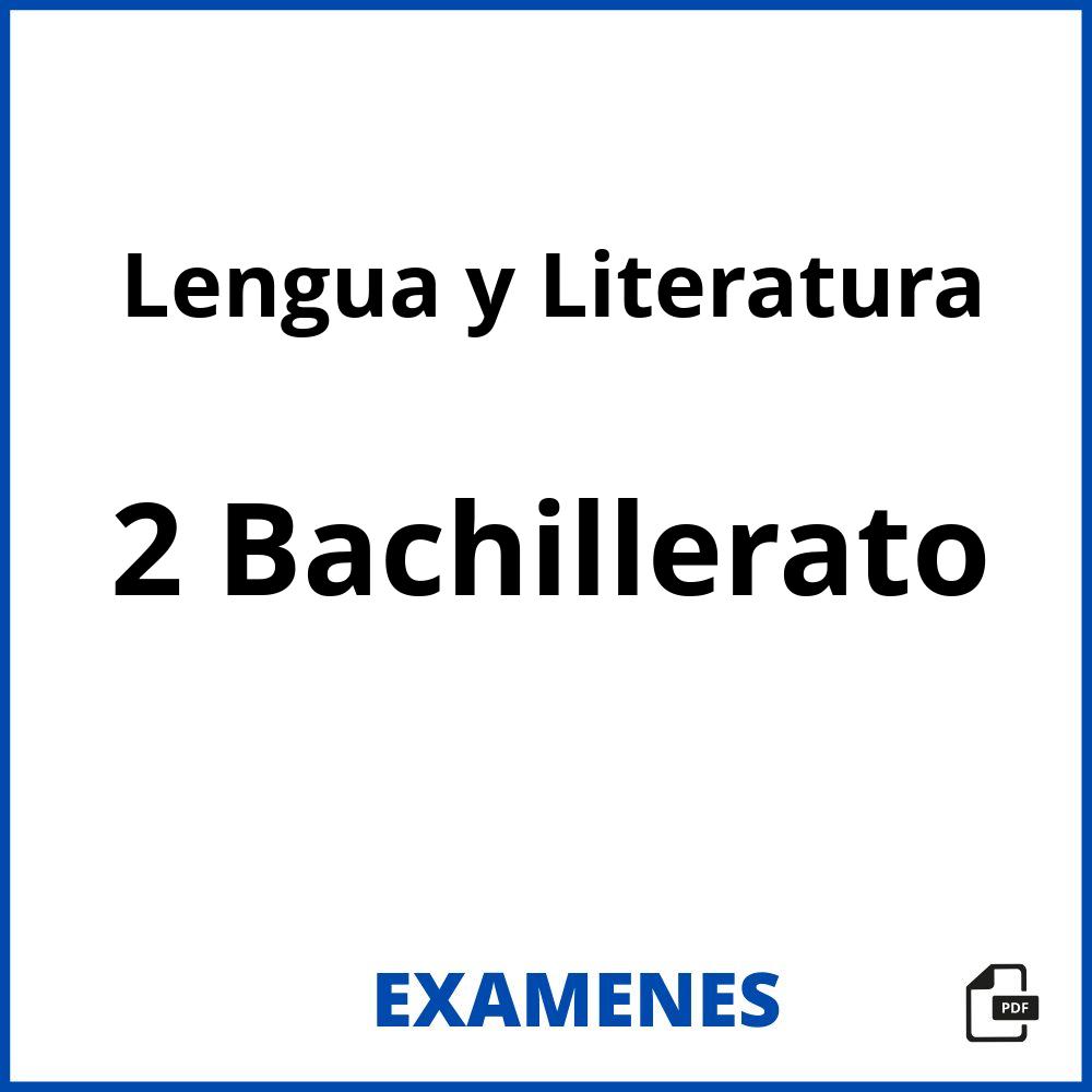 Lengua y Literatura 2 Bachillerato