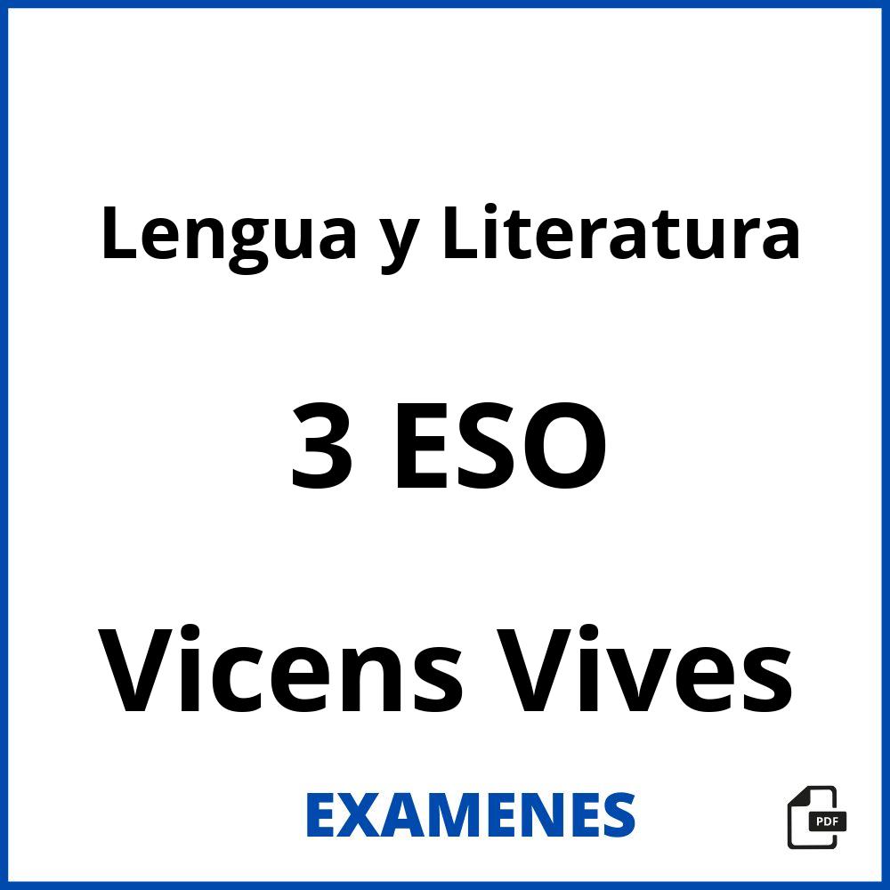 Lengua y Literatura 3 ESO Vicens Vives