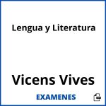 Examenes Lengua y Literatura Vicens Vives PDF